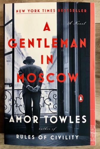 A Gentleman in Moscow by Amor Towles