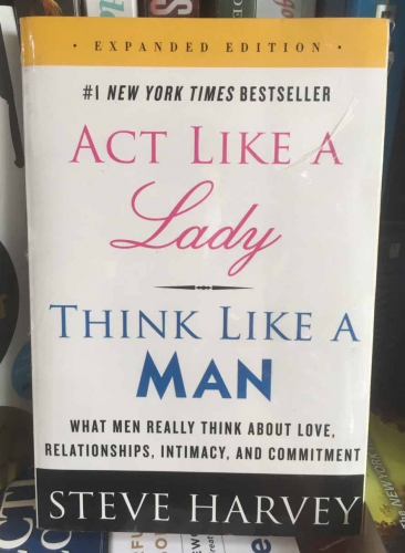 Act like a lady, think like a man