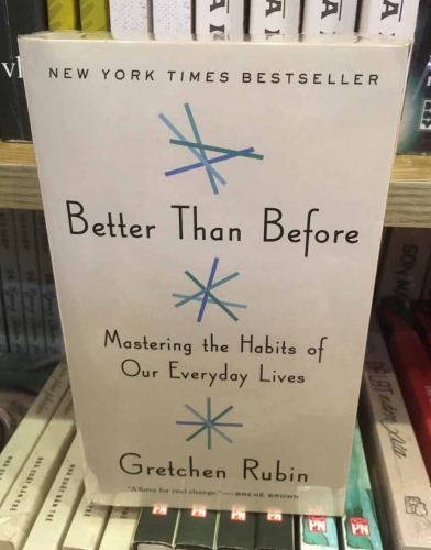 Better than before by Gretchen Rubin