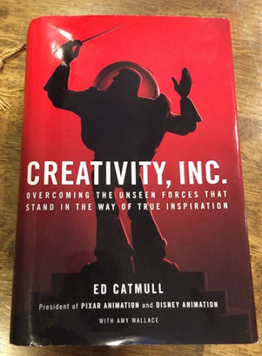 Creativity, Inc. by Ed Catmull