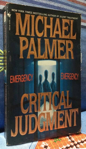 Ctitical Judgment by Michael Palmer