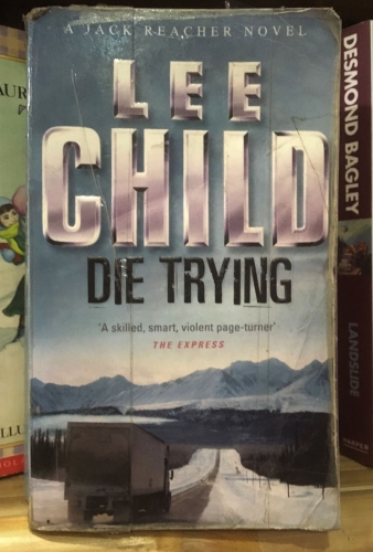 Die trying by Lee Child