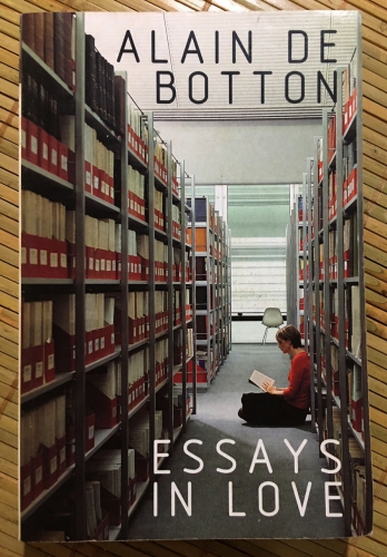 Essays in love by Alain De Botton