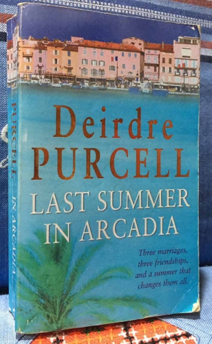 Last summer in arcadia by Deidre Purcell