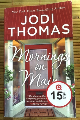 Mornings on main by Jodi Thomas