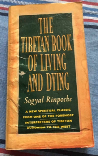 The tibetan book of living and dying