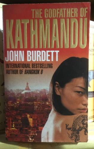 The godfather of Kathmandu by John Burdett