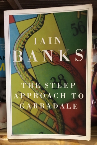 The steep approach to garbadale by Ian Banks