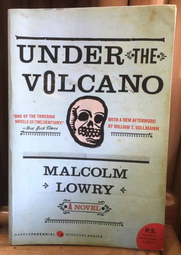 Under the volcano by Malcolm Lowry