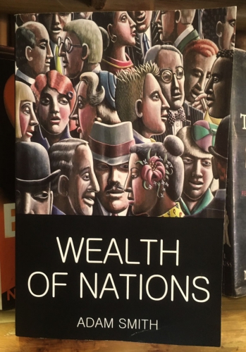 Wealth of nations by Adam Smith