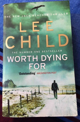 Worth Dying for by Lee Child