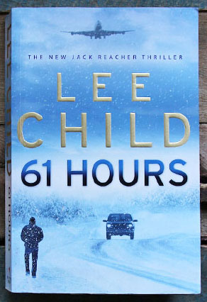 61 hours by Lee Child