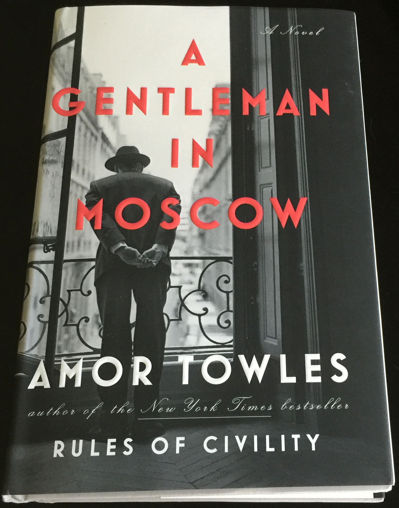 A Gentleman in Moscow by Amor Towles