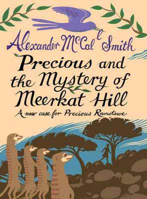 Precious and the mystery of meerkat hill