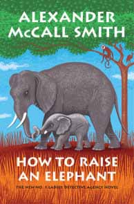 How to raise an elephant