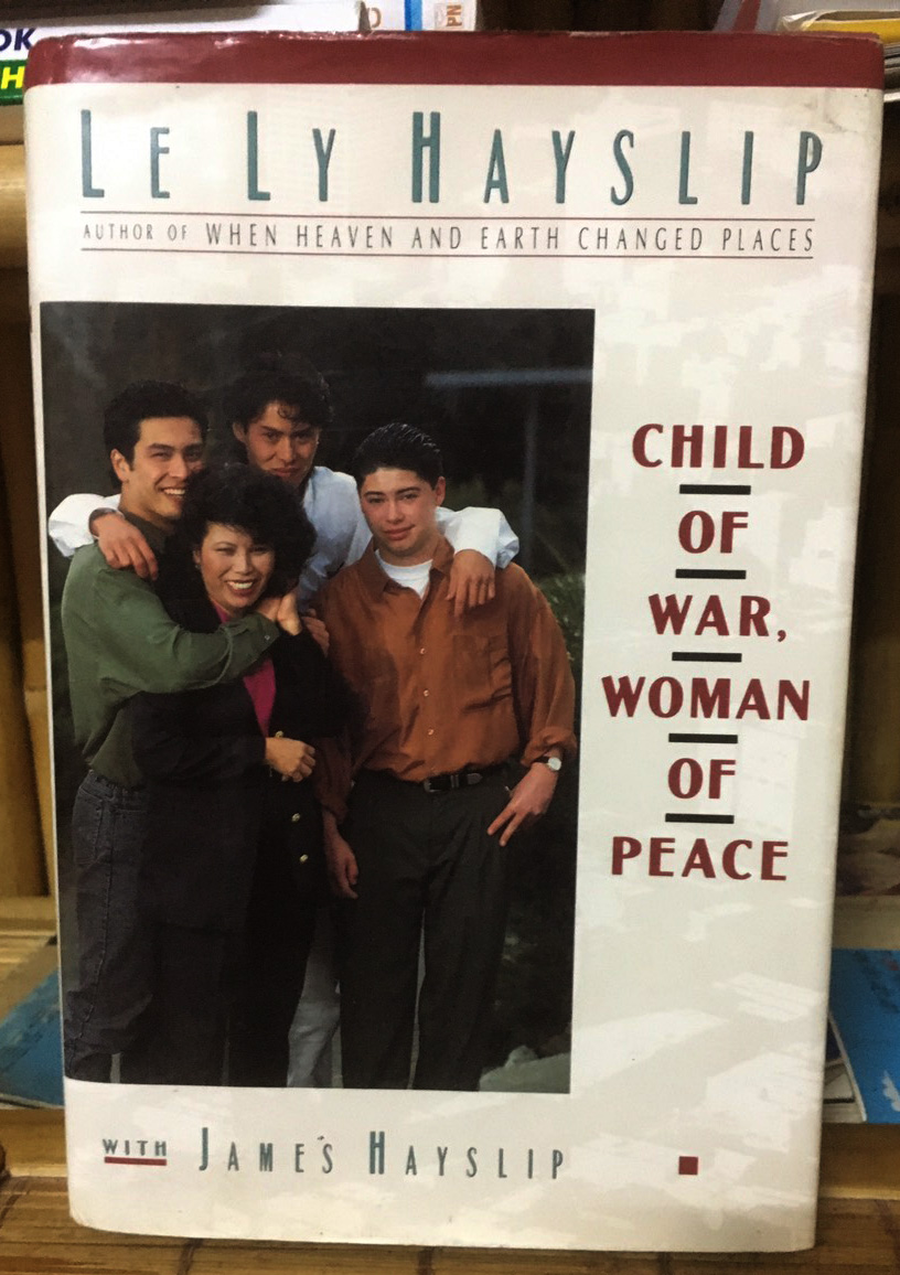Child of war, woman of peace by Le Ly Hayslip