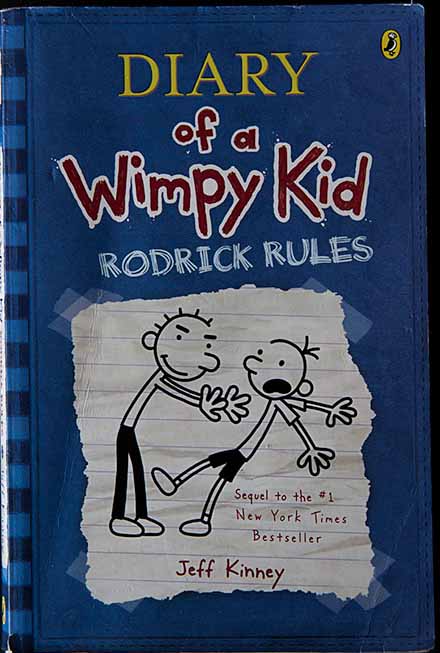 Diary of a Wimpy Kid: Rodrick Rules by Jeff Kinney