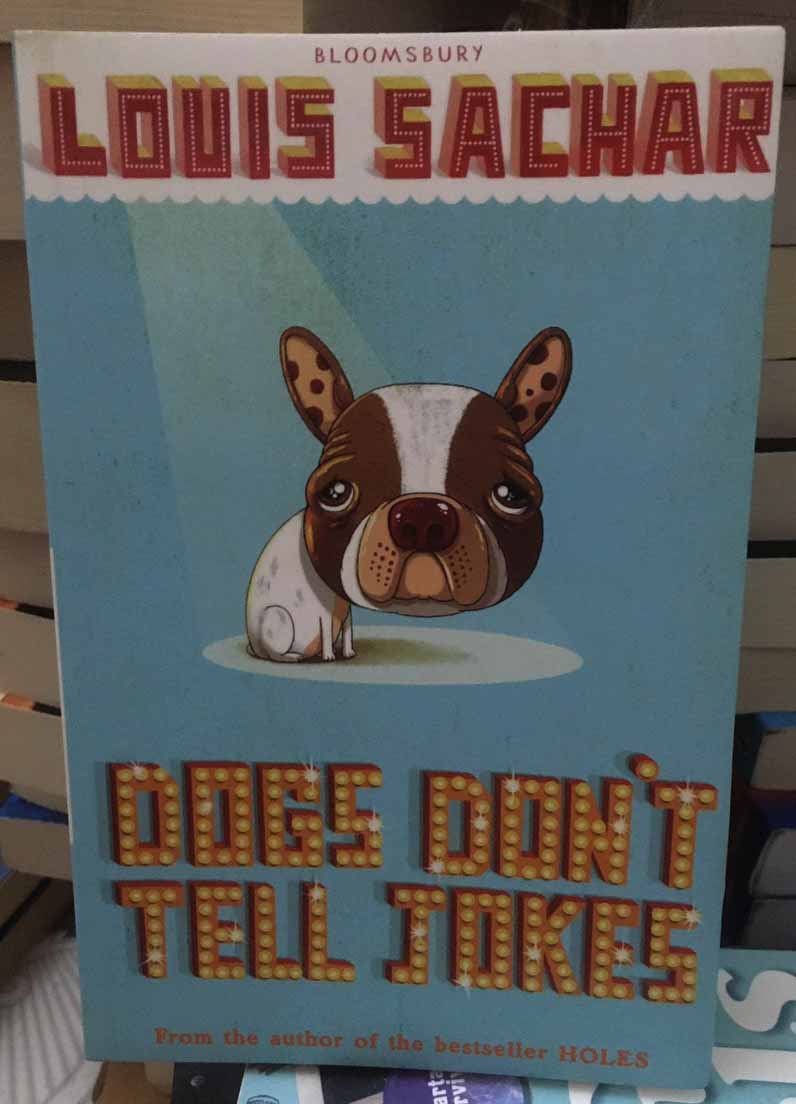 Dogs Don't Tell Jokes by Louis Sachar: 9780679833727 |  : Books