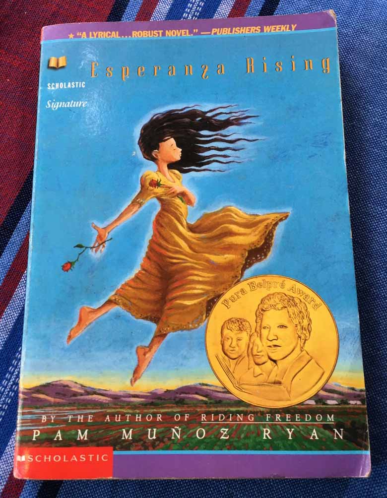 Esperanza Rising by Pam Munoz Ryan
