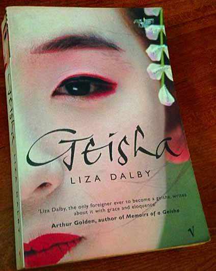 Geisha by Liza Dalby