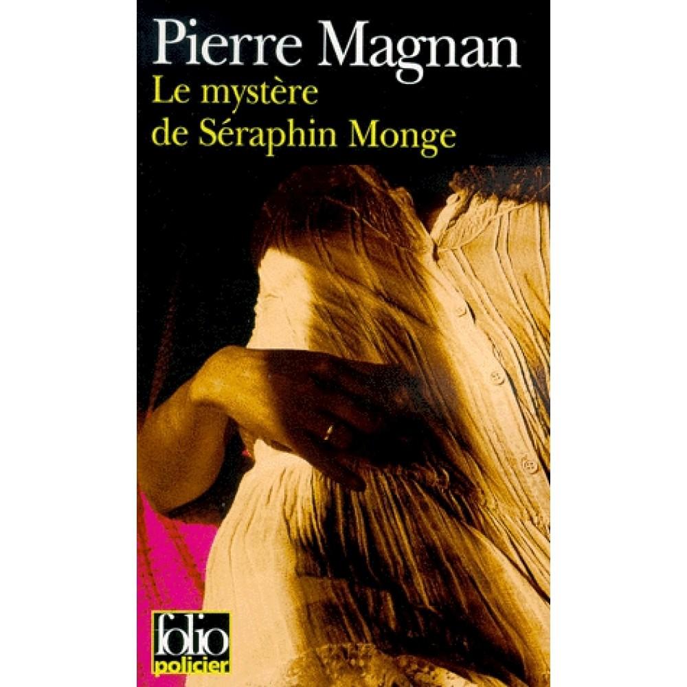 Le Mystère de Séraphin Monge