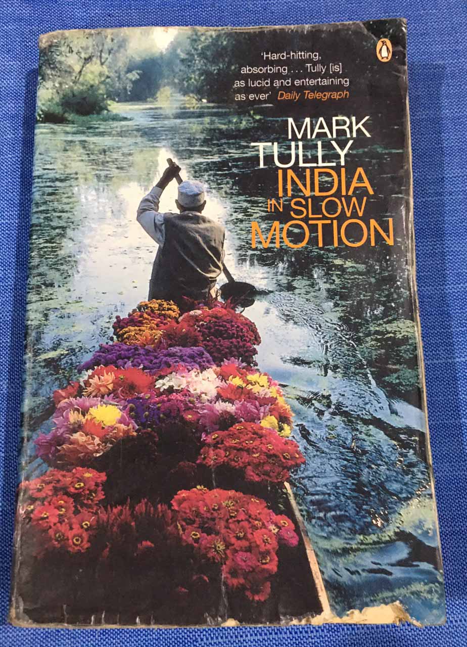 India in slow motion