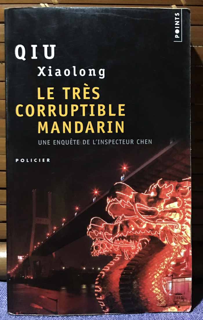 Le tres corruptible mandarin