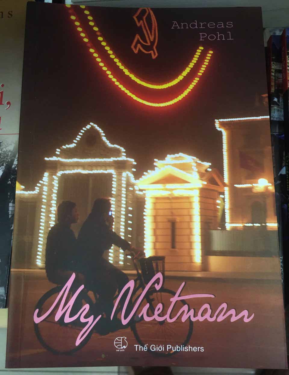 My Vietnam by Andreas Pohl