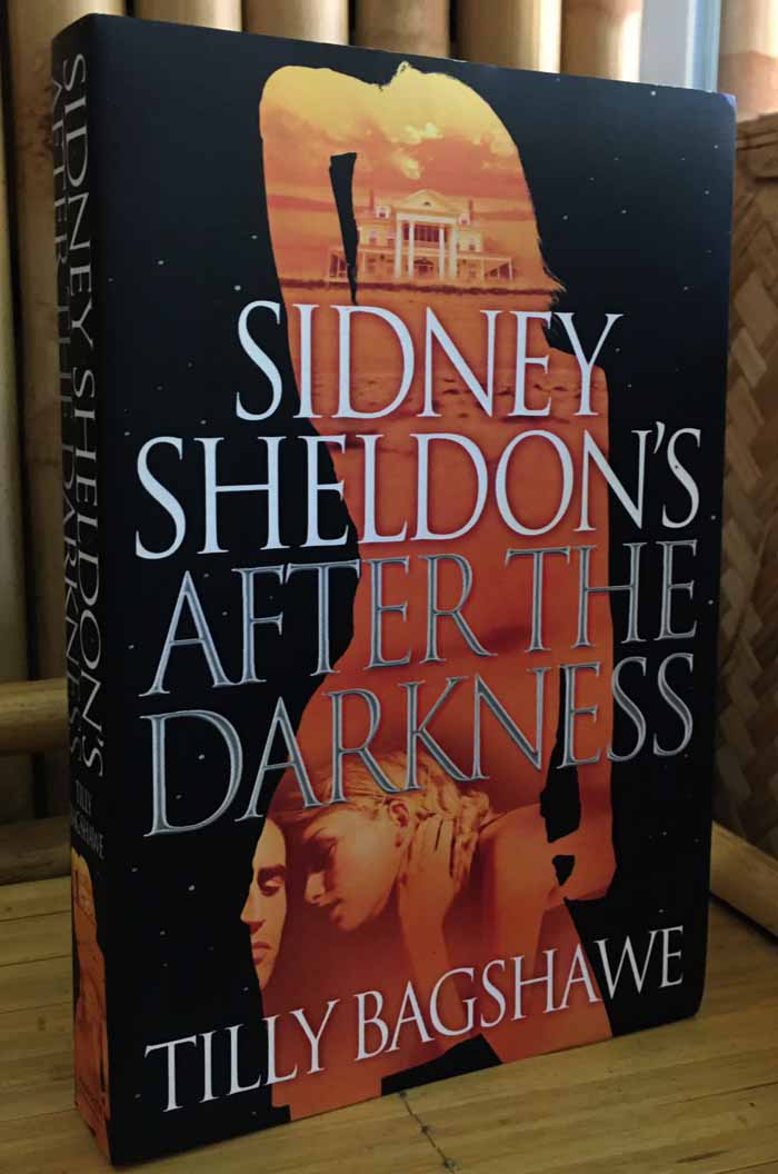 Sidney Sheldon's After the Darkness by Tilly Bagshawe