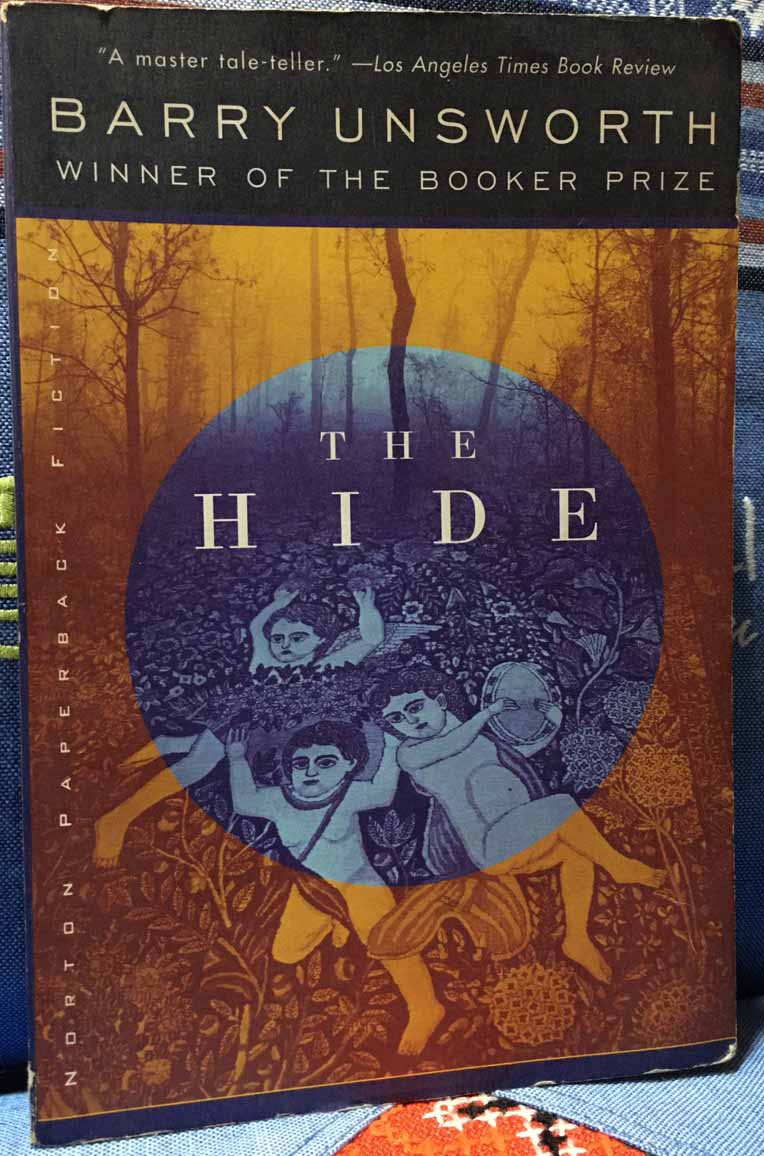 The hide by Barry Unsworth