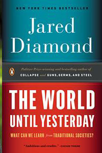 The world until yesterday by Jared Diamond