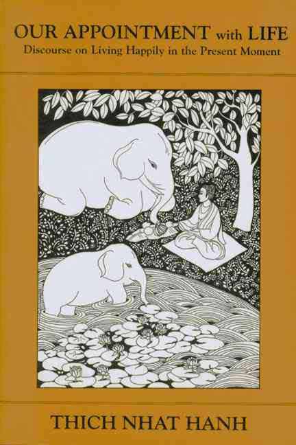 Our appointment with life