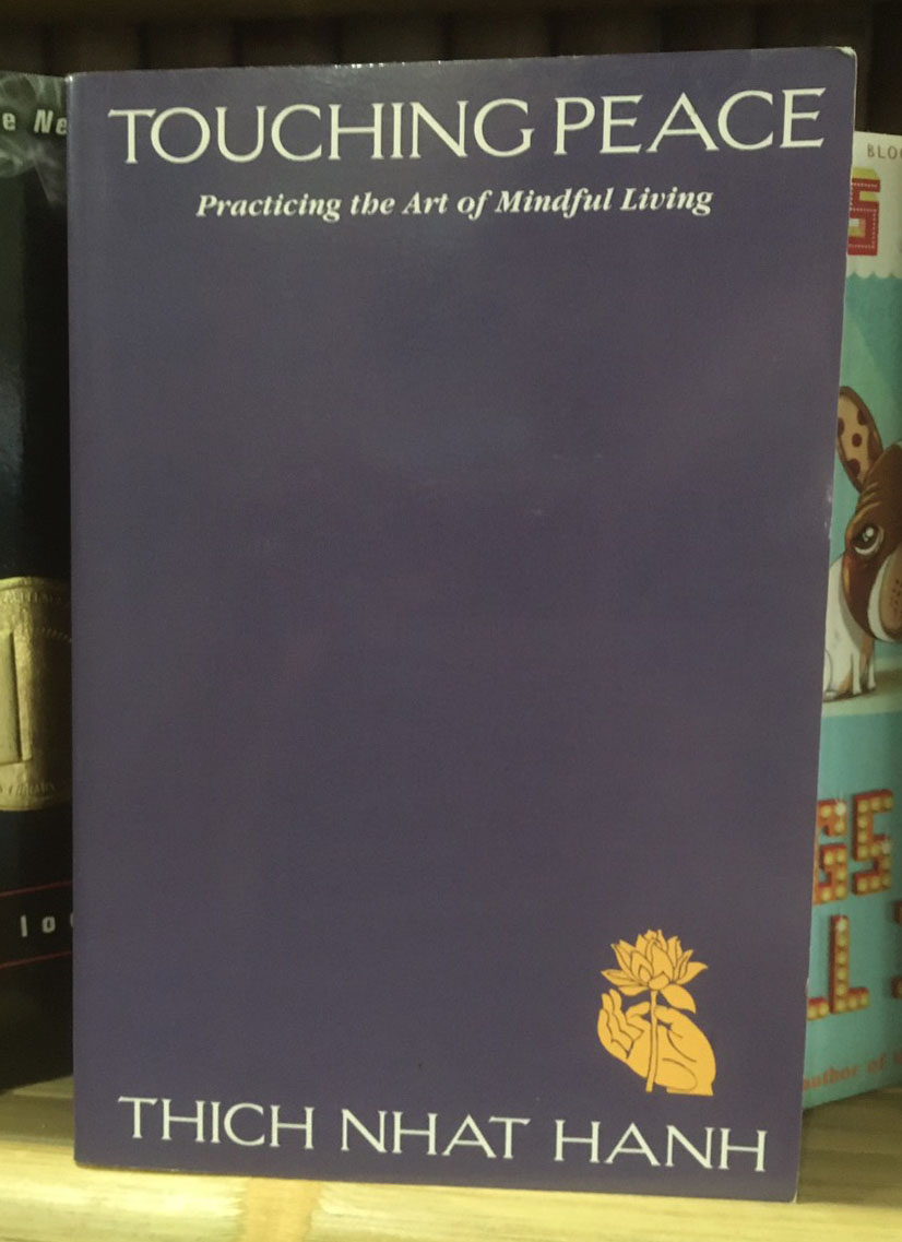 Touching peace by Thich Nhat Hanh
