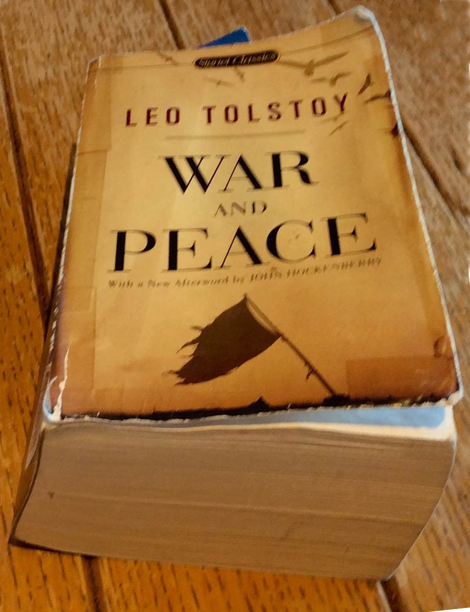 War and peace by Leo Tolstoy