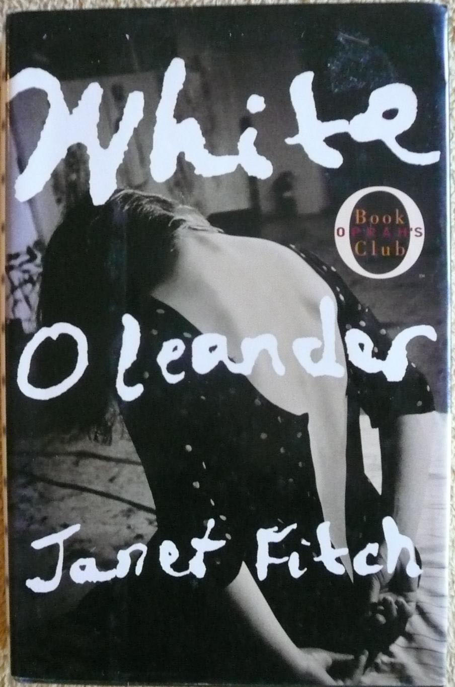 White Oleander by Janet Fitch